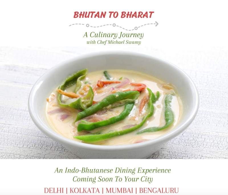 Dive Into a Unique Dining Experience with Bhutan to Bharat Food Festival in Delhi, Kolkata, Mumbai, and Bangalore